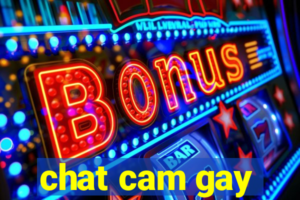 chat cam gay