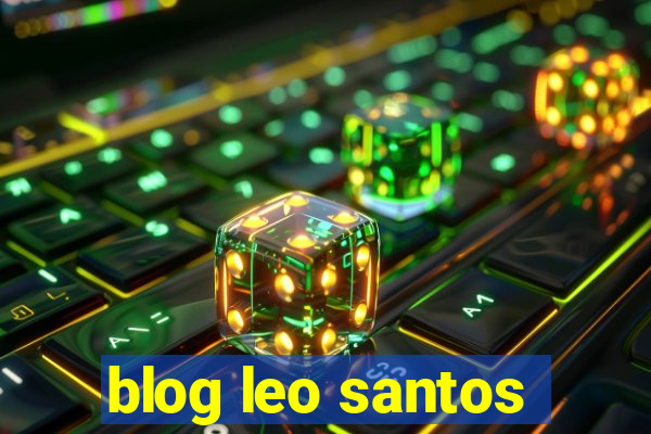 blog leo santos