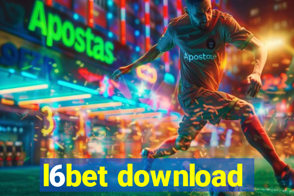 l6bet download