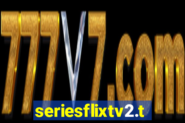 seriesflixtv2.to