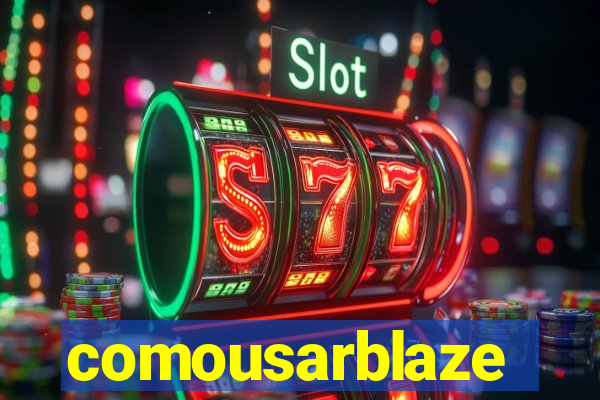 comousarblaze