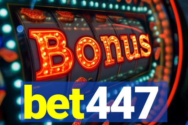 bet447