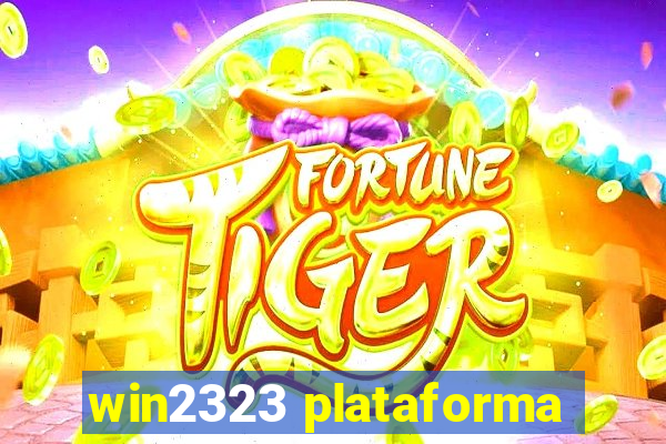 win2323 plataforma