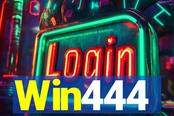 Win444