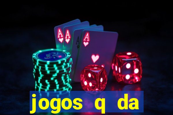 jogos q da dinheiro de verdade