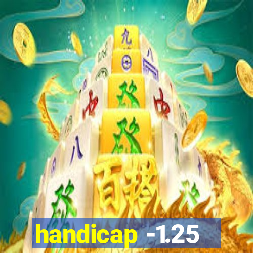 handicap -1.25