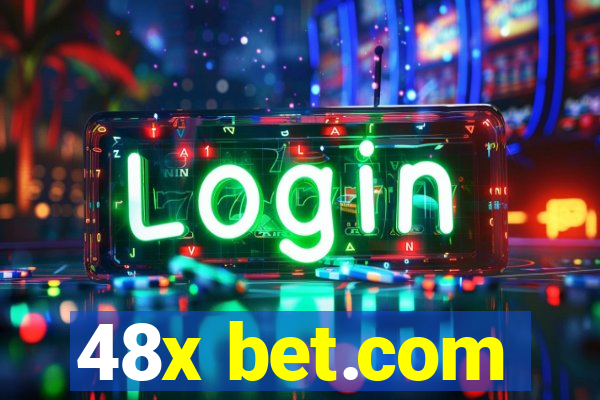 48x bet.com