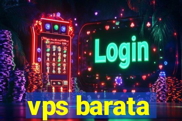 vps barata