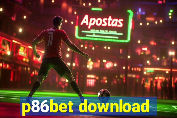 p86bet download