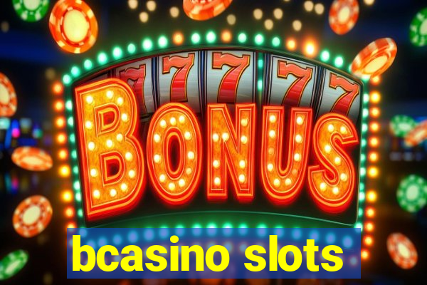 bcasino slots