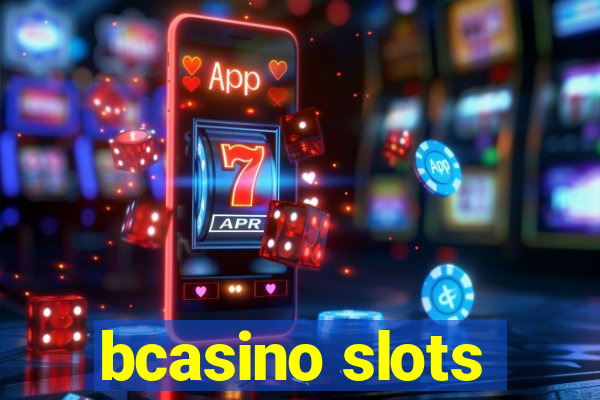 bcasino slots