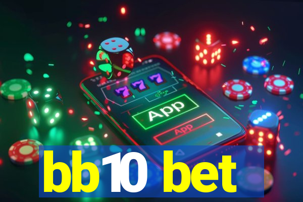 bb10 bet