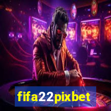 fifa22pixbet