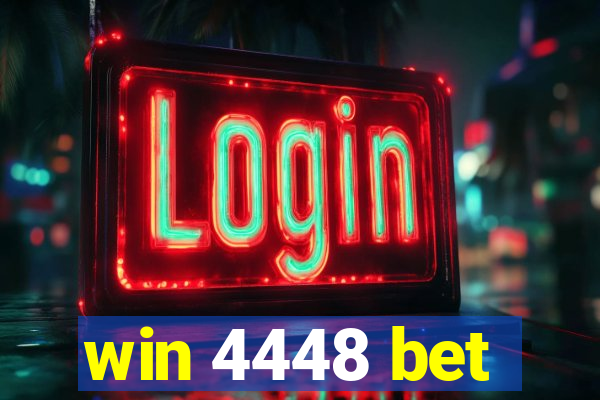 win 4448 bet