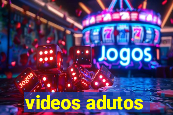 videos adutos