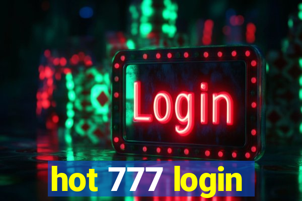 hot 777 login