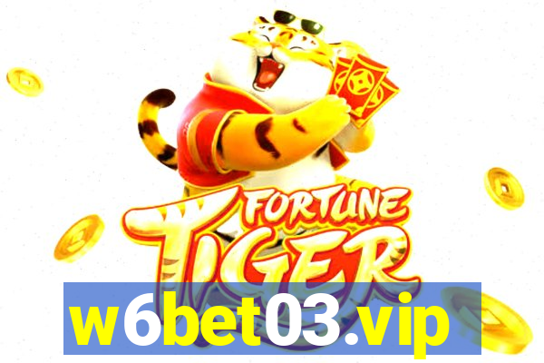 w6bet03.vip