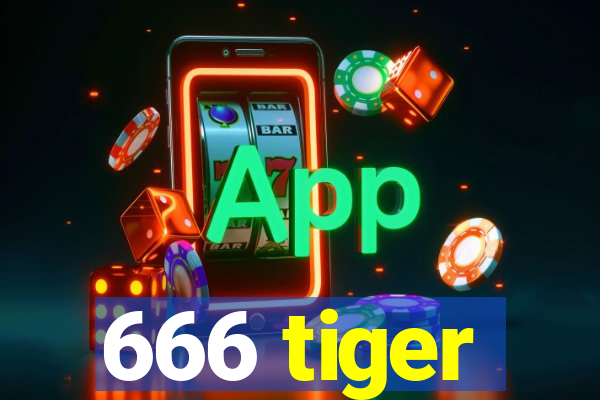 666 tiger