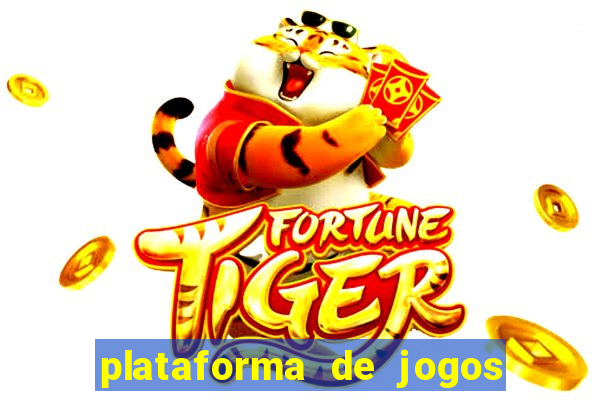 plataforma de jogos para ganhar dinheiro