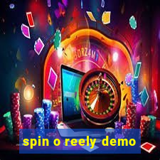 spin o reely demo