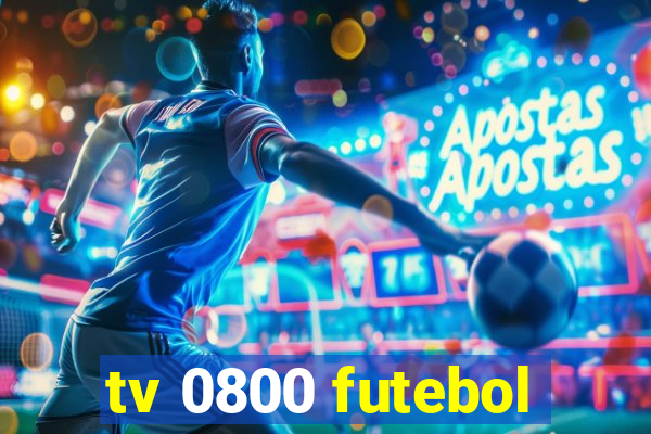 tv 0800 futebol