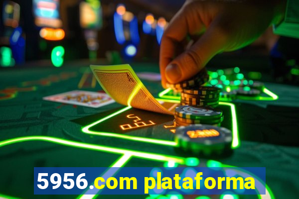 5956.com plataforma