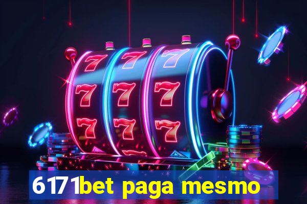 6171bet paga mesmo