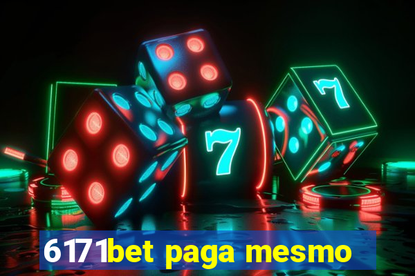 6171bet paga mesmo