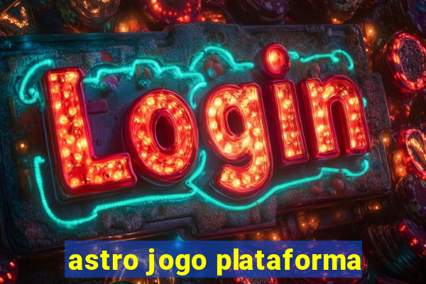 astro jogo plataforma