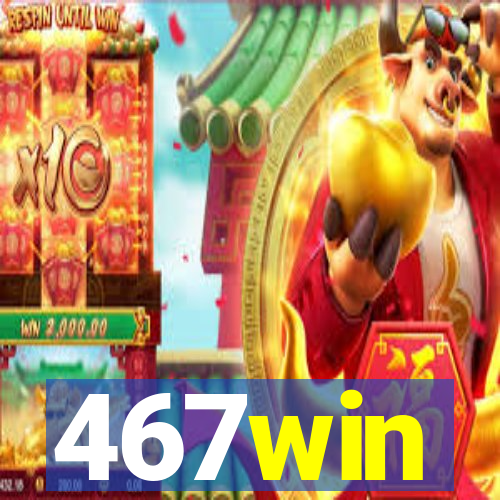 467win