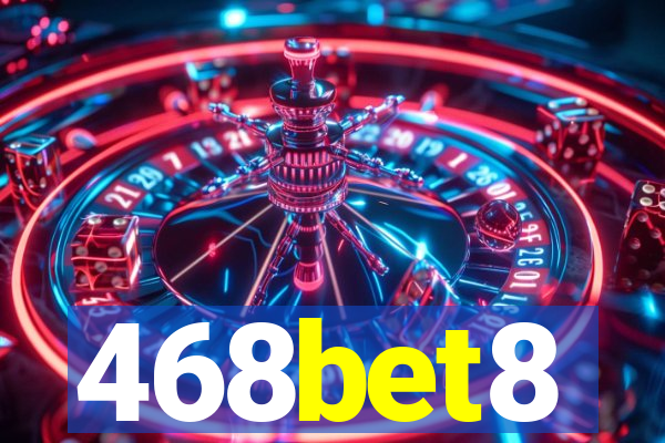 468bet8