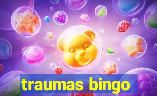 traumas bingo