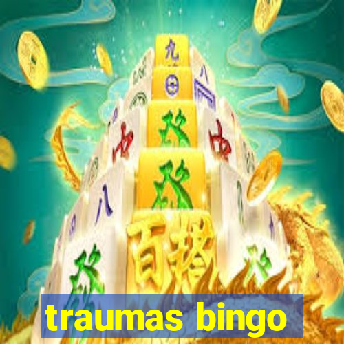 traumas bingo