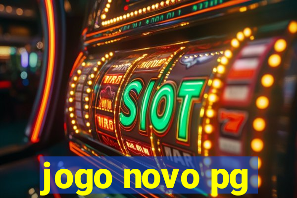 jogo novo pg