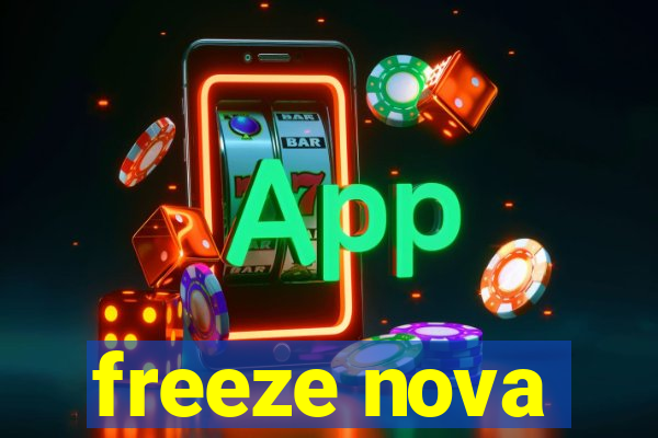 freeze nova