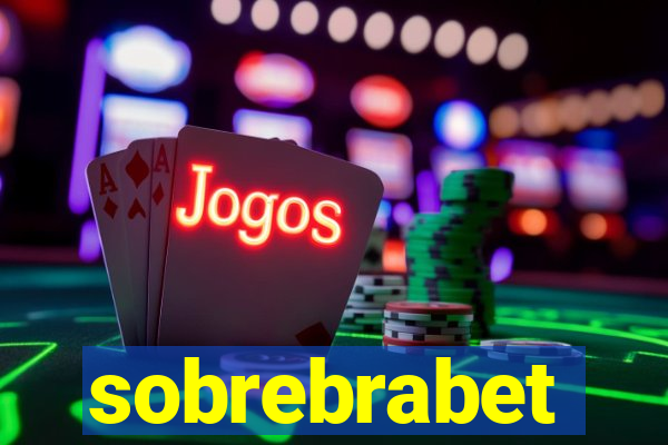 sobrebrabet