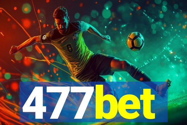 477bet