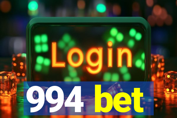 994 bet