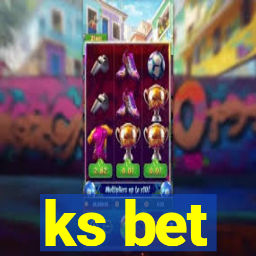 ks bet