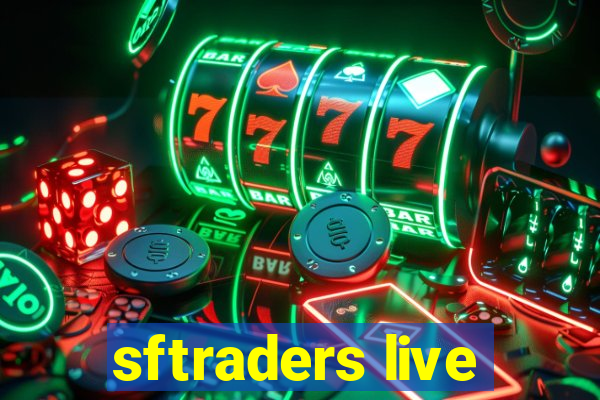 sftraders live