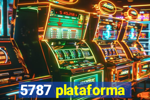 5787 plataforma