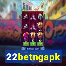 22betngapk