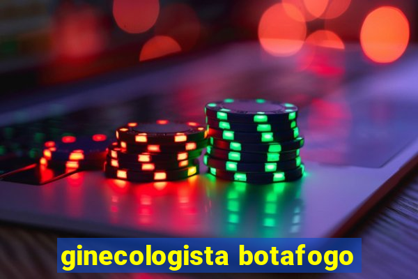 ginecologista botafogo