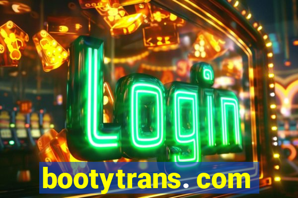 bootytrans. com