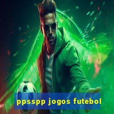 ppsspp jogos futebol