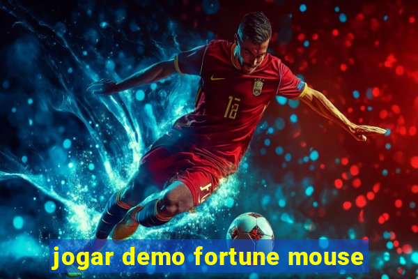 jogar demo fortune mouse