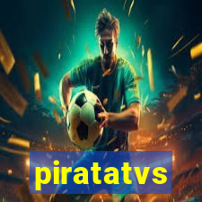 piratatvs