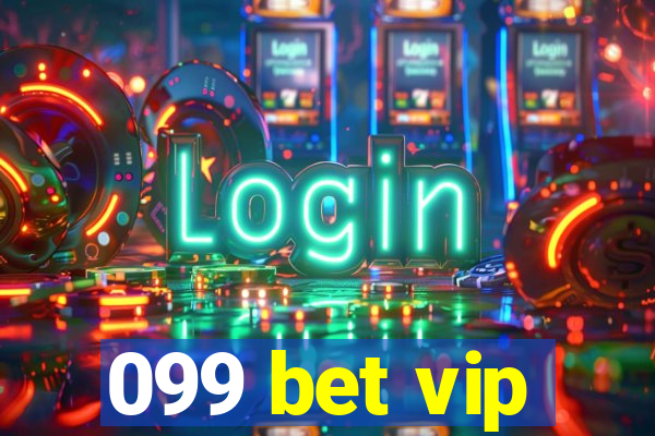 099 bet vip