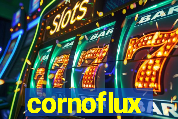 cornoflux