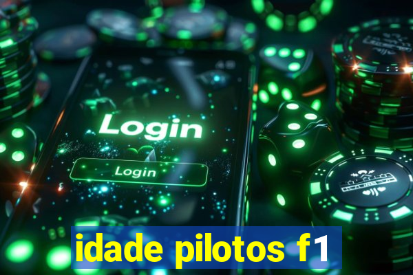 idade pilotos f1